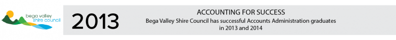 Milestone Bega Valley Shire Councils success in accounts Admin
